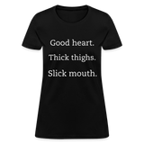 Good, Thick, Slick Hoodie - black