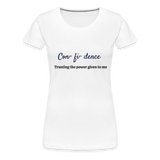 CON-FI-DENCE T-Shirt - white
