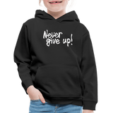 Never Give Up Hoodie - black